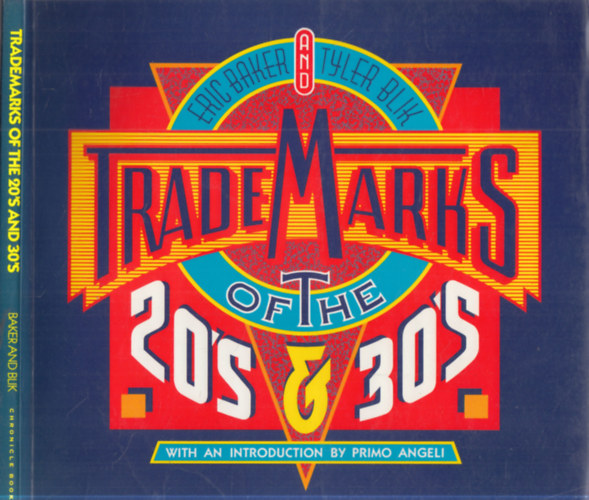 Eric Baker, Tyler Blik - Trademarks of the 20's and 30's