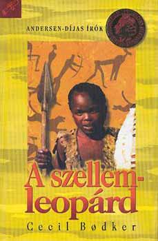 Ccil Bodker - A szellemleoprd