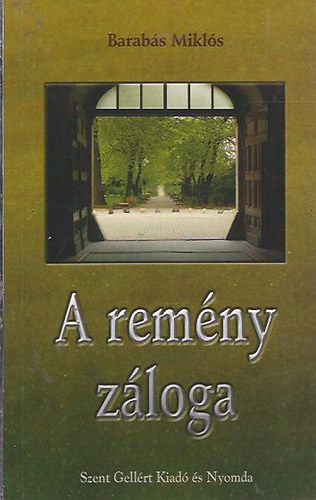 Barabs Mikls - A remny zloga