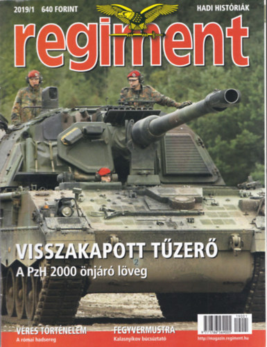 Tőrös István (Főszerk.) - 4db Regiment magazin szórványszám: 2019/1, 2, 4, 5