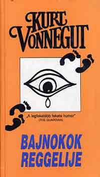 Kurt Vonnegut - Bajnokok reggelije