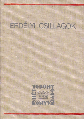 Héttorony Könyvkiadó - Erdélyi csillagok