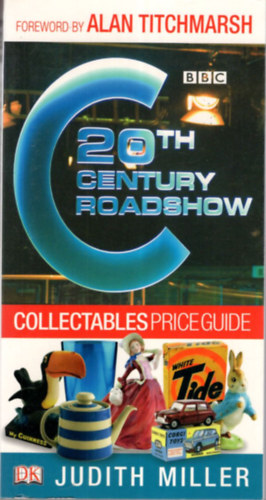 Alan Titchmarsh - 20 th Century Roadshow - BBC