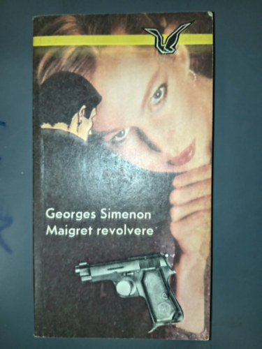 Georges Simenon, Halda Aliz (ford.) - Maigret revolvere - Albatrosz k�nyvek (Le revolver de Maigret) - Halda Aliz ford�t�sa