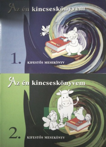 Balogh Anik - Az n kincsesknyvem 1-2. (kifests meseknyv)