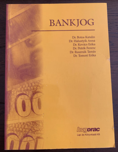 Dr. Petrik Ferenc (szerk.) - Bankjog
