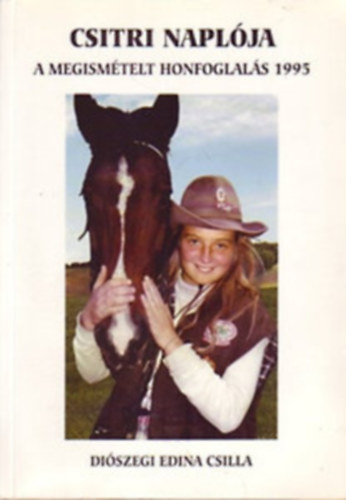 Di�szegi Edinacsilla - Csitri napl�ja