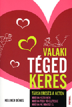 Kellner Dénes - Valaki téged keres