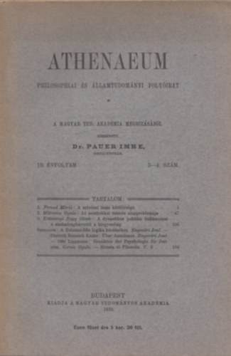 Dr. Pauer Imre szerk. - Athenaeum philosophiai �s �llamtudom�nyi foly�irat - 19. �vfolyam, 3-4. sz�m