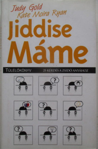 Moira Kate Ryan, Judy Gold - Jiddise mme tllknyv