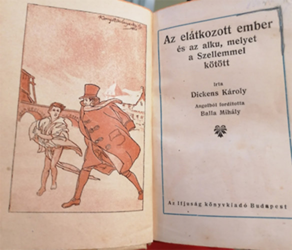 Dickens Kroly - Az eltkozott ember s az alku, amelyet a Szellemmel kttt
