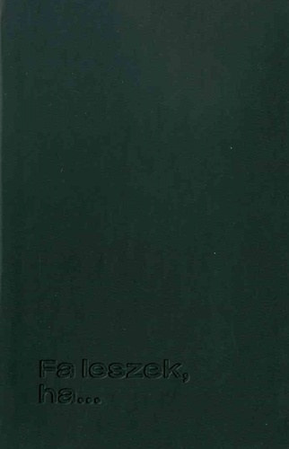 (szerk.) Horváth Panna, (szerk.) Szabados Gabriella, (szerk.) Vecsei H. Miklós - Fa leszek, ha... (Poket) V05. Versantológia