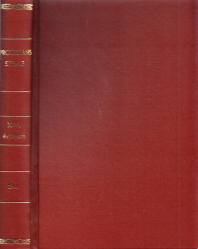 Ravasz László (szerk.) - Protestáns Szemle XXVI. évfolyam 1914