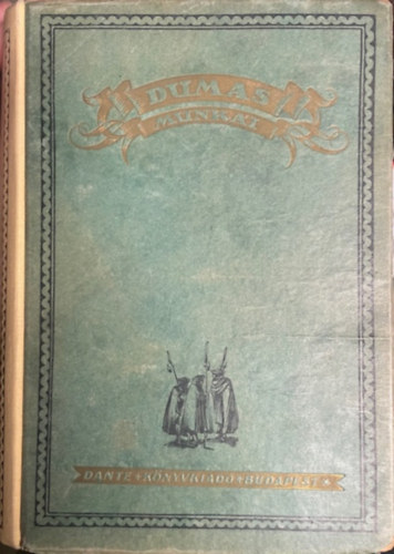 Szerző Mützelburg idősb Dumas Sándor Szerkesztő Szederkényi Anna - A világ ura I-IV. Dumas Gróf Monte Cristo című regényének folytatása - ( 4 kötet 2 könyvben) - Dante, teljes kiadás