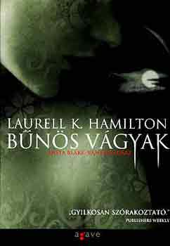 Laurell K. Hamilton - Bűnös vágyak - Anita Blake, vámpírvadász