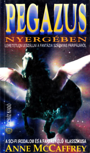 Anne McCaffrey - Pegazus nyergben