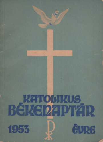 Katolikus b�kenapt�r az 1953. �vre