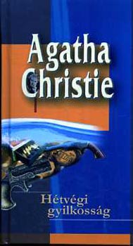 Agatha Christie - Htvgi gyilkossg
