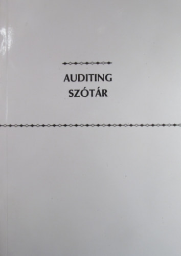 Kovács János - Auditing szótár (angol-német-magyar)