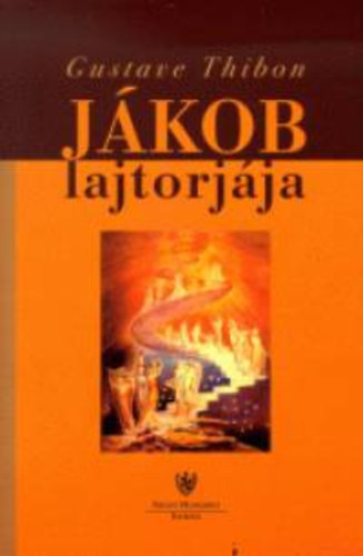 Gustave Thibon - J�kob lajtorj�ja