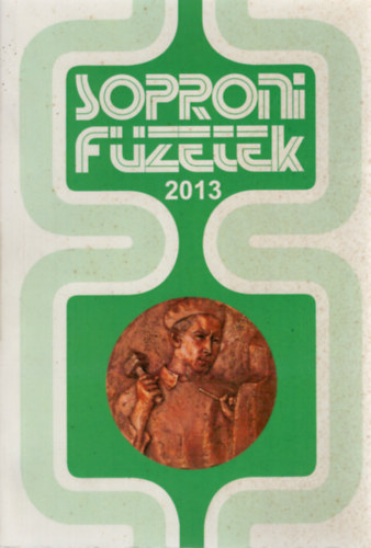 Sarkady Sndor (szerk.) - Soproni Fzetek 2013