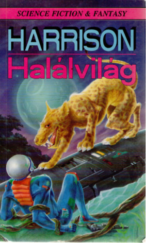 Harry Harrison - Halálvilág