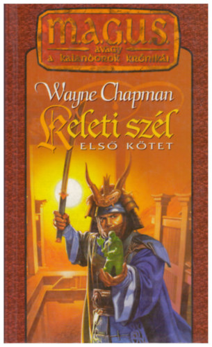 Wayne Chapman - Keleti szl 1.