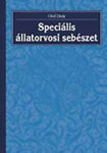 Olof Dietz - Speci�lis �llatorvosi seb�szet