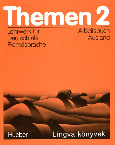 Hartmut Aufderstrase, Heiko Bock,Jutta Mller - Themen 2 - Lehrwerk fr Deutsch als Fremdsprache - Arbeitsbuch