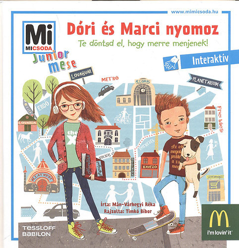 M�n-V�rhegyi R�ka - D�ri �s Marci nyomoz - Te d�ntsd el, hogy merre menjek!