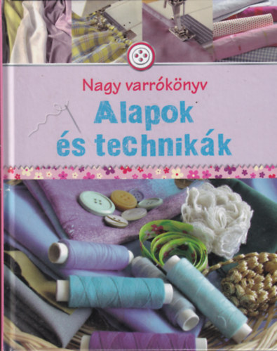 Eva-Marie Heller - Nagy varrknyv - Alapok s technikk