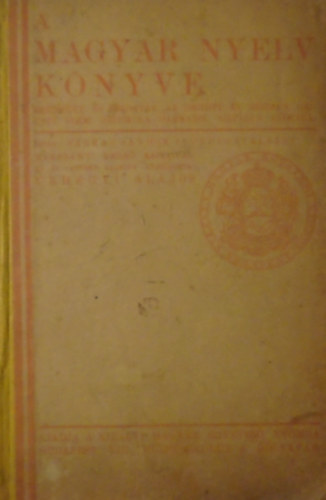 rhegyi Alajos - A magyar nyelv knyve