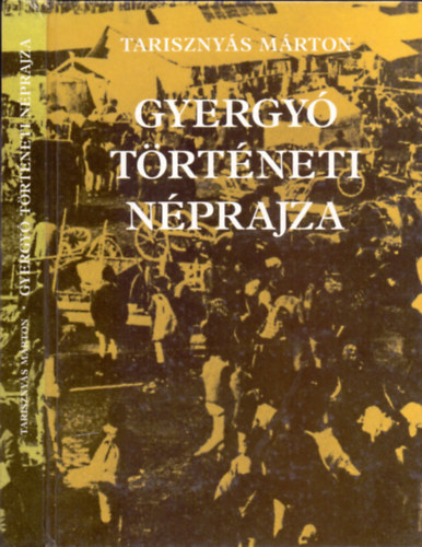 Tarisznys Mrton - Gyergy trtneti nprajza - Tz tanulmny  Ks Kroly elszavval  (A gyjtget gazdlkods hagyomnyai Gyergyban - Az llati termkek hasznostsa Gyergyban)