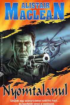 Alistair MacLean - Nyomtalanul