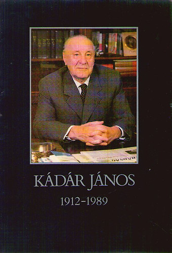 Kun Gbor - Kdr Jnos 1912-1989