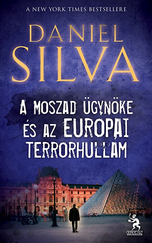 Daniel Silva - A Moszad gynke s az eurpai terrorhullm