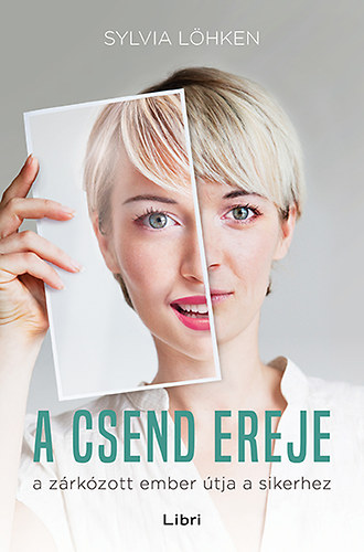 Sylvia L�hken - A csend ereje