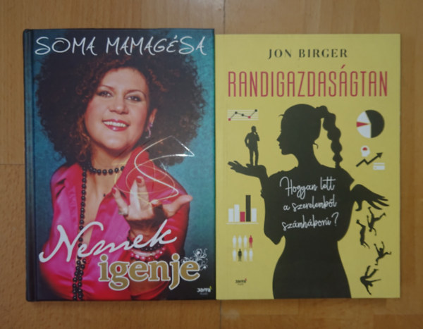 Soma Mamagésa, Jon Birger - 2 könyv nőkről és párkapcsolatokról: Nemek igenje, Randigazdaságtan