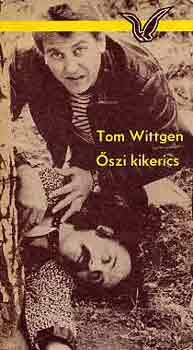 Tom Wittgen - �szi kikerics
