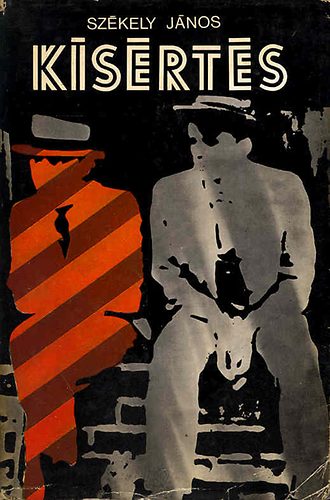 Sz�kely J�nos (John Pen) - K�s�rt�s