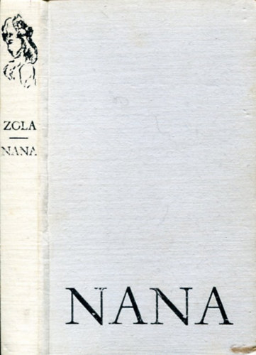 Émile Zola - Nana