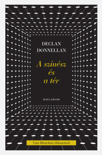 Donnellan, Declan - A sz�n�sz �s a t�r