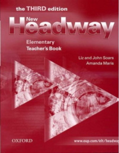 John Soars; Amanda Maris; Liz Soars - New Headway Elementary Teacher's Book