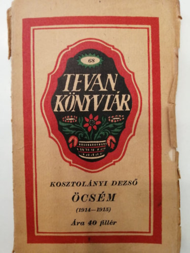 Kosztolányi Dezso - Öcsém