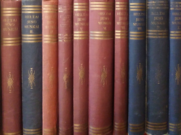 Heltai Jen� - Heltai Jen� munk�i I-X