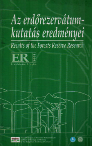 Az erd�rezerv�tum-kutat�s eredm�nyei.