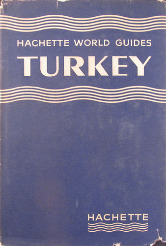 Francis Ambrire - Turkey - Hachette World Guides