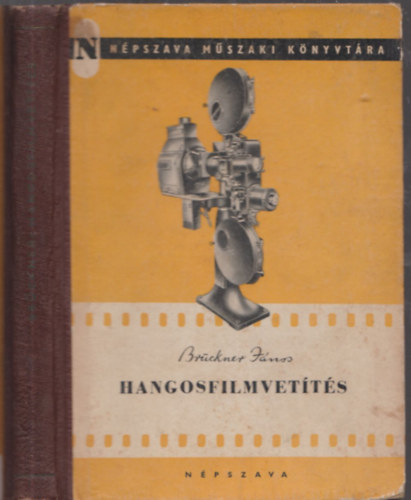 Brückner János - Hangosfilmvetítés