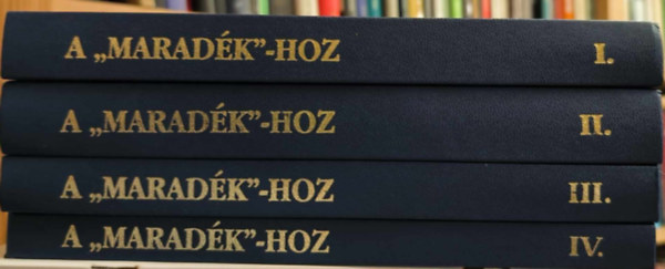 Vay Valria szerk. - A "maradk"-hoz - A nvtelen szellem tantsa mdium tjn I.-IV.