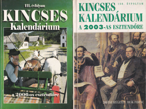 B�rd Andr�s - 2 db Kincses Kalend�rium: 2003, 2006. �vfolyamok.